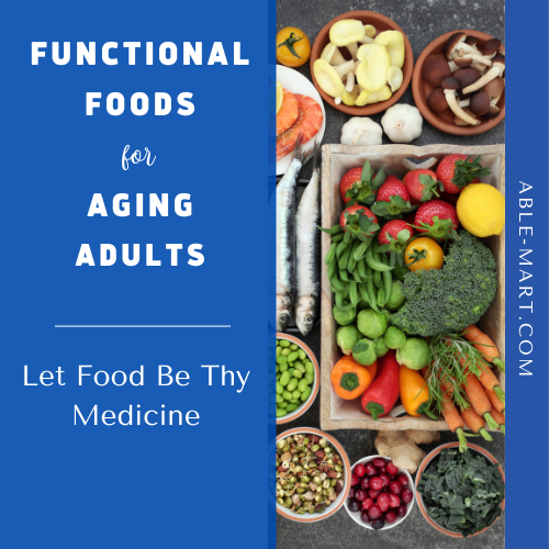 Functional Foods for Aging Adults